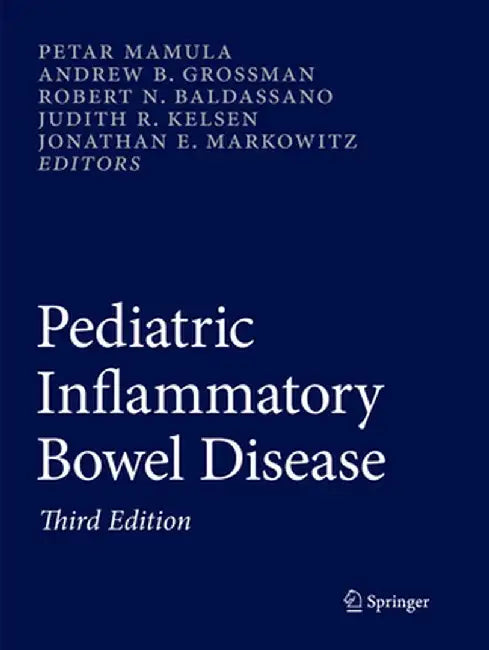 Pediatric Inflammatory Bowel Disease by Petar Mamula