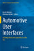 Automotive User Interfaces: Creating Interactive Experiences in the Car by Gerrit Meixner