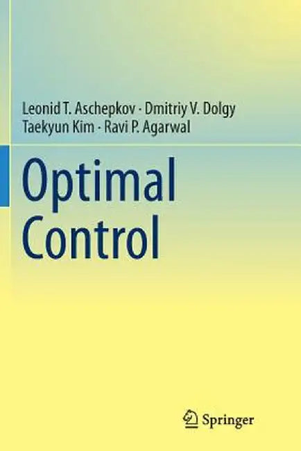 Optimal Control by Leonid T. Aschepkov