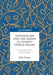 Nationalism and the Haram Al-Sharif/Temple Mount: The Exclusivity of Holiness by Erik Freas
