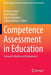 Competence Assessment in Education: Research, Models and Instruments by Detlev Leutner