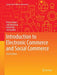Introduction to Electronic Commerce and Social Commerce by Efraim Turban