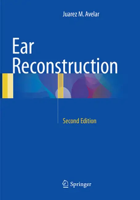 Ear Reconstruction by Juarez M. Avelar