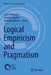 Logical Empiricism and Pragmatism by Sami Pihlström