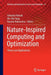 Nature-Inspired Computing and Optimization: Theory and Applications by Srikanta Patnaik