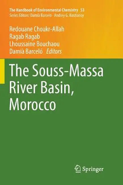The Souss‐massa River Basin, Morocco by Redouane Choukr Allah