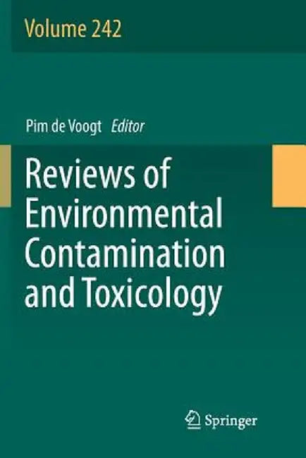 Reviews of Environmental Contamination and Toxicology Volume 242 by Pim de Voogt