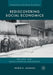 Rediscovering Social Economics: Beyond the Neoclassical Paradigm by Roger D. Johnson