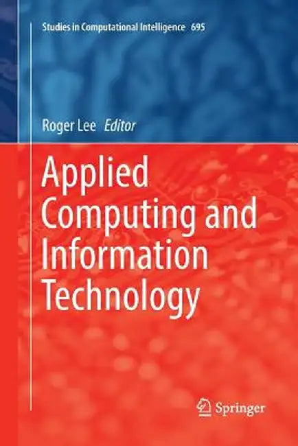 Applied Computing and Information Technology by Roger Lee
