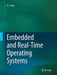 Embedded and Real-Time Operating Systems by K. C. Wang