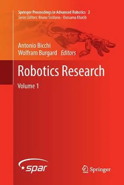 Robotics Research: Volume 1 by Antonio Bicchi