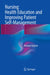 Nursing: Health Education and Improving Patient Self-Management by Barbara Sassen