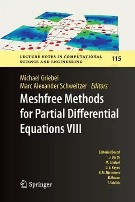 Meshfree Methods for Partial Differential Equations VIII by Michael Griebel