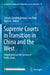 Supreme Courts in Transition in China and the West: Adjudication at the Service of Public Goals by Van Rhee