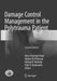 Damage Control Management in the Polytrauma Patient by Hans-Christoph Pape