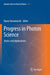 Progress in Photon Science: Basics and Applications by Kaoru Yamanouchi
