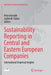 Sustainability Reporting in Central and Eastern European Companies: International Empirical Insights by Péter Horváth