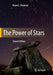 The Power of Stars by Bryan E. Penprase