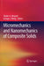 Micromechanics and Nanomechanics of Composite Solids by Shaker A. Meguid