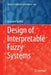 Design of Interpretable Fuzzy Systems by Krzysztof Cpalka