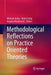 Methodological Reflections on Practice Oriented Theories by Michael Jonas