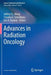 Advances in Radiation Oncology by Jeffrey Y. C. Wong