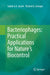 Bacteriophages: Practical Applications for Nature's Biocontrol by Sabah A. A. Jassim