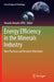 Energy Efficiency in the Minerals Industry: Best Practices and Research Directions by Kwame Awuah-Offei
