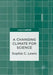 A Changing Climate for Science by Sophie C. Lewis