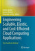Engineering Scalable, Elastic, and Cost-Efficient Cloud Computing Applications: The Cloudscale Method by Steffen Becker