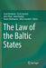 The Law of the Baltic States by Tanel Kerikmäe