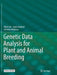 Genetic Data Analysis for Plant and Animal Breeding by Fikret Isik
