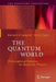 The Quantum World: Philosophical Debates on Quantum Physics by Bernard D'Espagnat