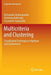 Multicriteria and Clustering: Classification Techniques in Agrifood and Environment by Zacharoula Andreopoulou