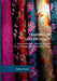 Trading in Uncertainty: Entrepreneurship, Morality and Trust in a Vietnamese Textile-Handling Village by Esther Horat