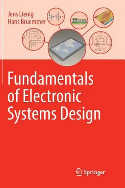 Fundamentals of Electronic Systems Design by Jens Lienig