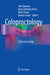 Coloproctology: A Practical Guide by John Beynon