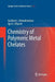 Chemistry of Polymeric Metal Chelates by Gulzhian I. Dzhardimalieva