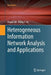 Heterogeneous Information Network Analysis and Applications by Chuan Shi