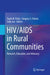 HIV/AIDS in Rural Communities: Research, Education, and Advocacy by Fayth M. Parks