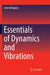 Essentials of Dynamics and Vibrations- by Billingsley