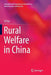 Rural Welfare in China by Yi Pan