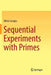 Sequential Experiments with Primes by Mihai Caragiu
