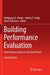 Building Performance Evaluation: From Delivery Process to Life Cycle Phases by Wolfgang F. E. Preiser