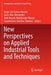 New Perspectives on Applied Industrial Tools and Techniques by Jorge Luis García-Alcaraz