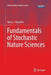 Fundamentals of Stochastic Nature Sciences by Valery I. Klyatskin