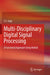 Multi-Disciplinary Digital Signal Processing: A Functional Approach Using MATLAB by E. S. Gopi