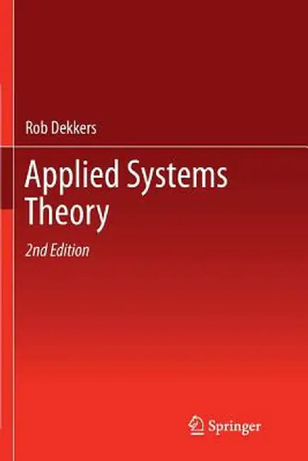 Applied Systems Theory by Rob Dekkers