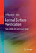 Formal System Verification: State-Of The-Art and Future Trends by Rolf Drechsler