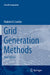 Grid Generation Methods by Vladimir D. Liseikin